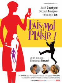 Fais-moi plaisir ! streaming