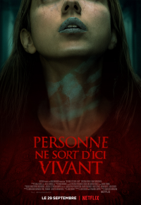 Personne ne sort d'ici vivant streaming