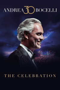 Andrea Bocelli 30: The Celebration streaming