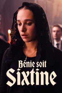 Bénie soit Sixtine streaming