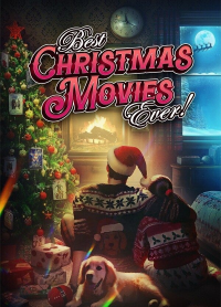 Best Christmas Movies Ever! streaming