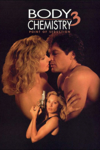 Body Chemistry III: Point of Seduction streaming