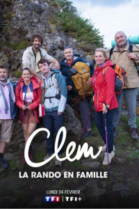 Clem : La rando en famille streaming