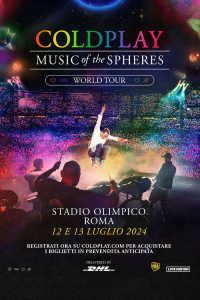 Coldplay: Music Of The Spheres World Tour - Live at Stadio Olimpico / Roma