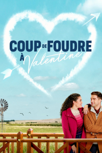 Coup de foudre à Valentine streaming