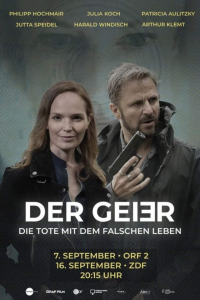 Der Geier - Die Tote mit dem falschen Leben streaming