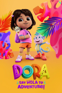 Dora: Say Hola to Adventure! streaming