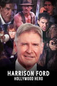 Harrison Ford: Hollywood Hero streaming