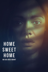 Home Sweet Home - Wo das Böse wohnt streaming