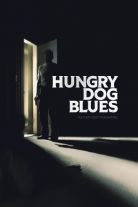 Hungry Dog Blues streaming