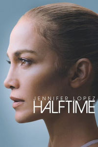 Jennifer Lopez : Halftime streaming