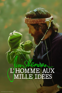 Jim Henson : l'homme aux mille idées streaming