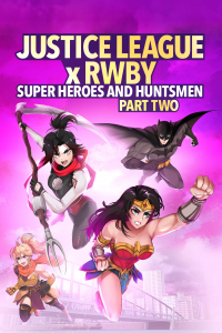 Justice League x RWBY: Super Heroes & Huntsmen, Part Two streaming