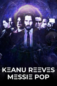 Keanu Reeves, messie pop streaming