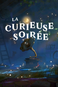 La Curieuse Soirée