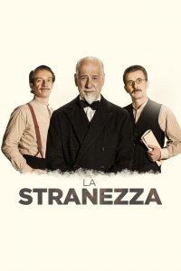 La stranezza streaming