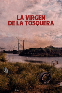 La virgen de la tosquera