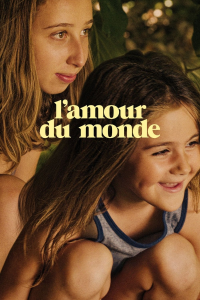 L'Amour Du Monde streaming