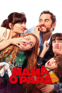 Mamá o papá streaming