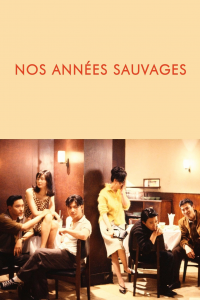 Nos années sauvages