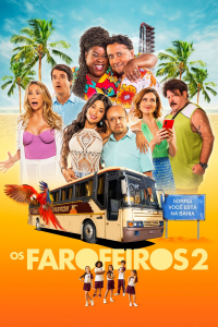 Os Farofeiros 2 streaming