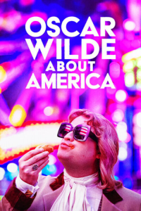 Oscar Wilde About America streaming