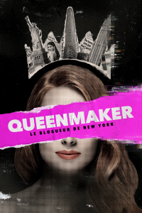 Queenmaker : le blogueur de New-York