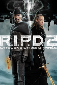 R.I.P.D. 2 : L'ascension des damnés streaming