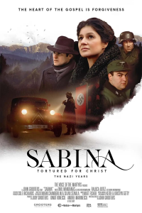 Sabina - Tortured for Christ, the Nazi Years streaming