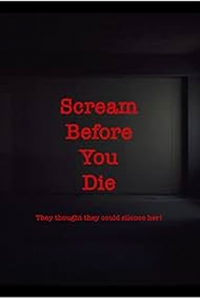 Scream Before You Die streaming