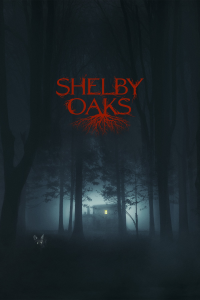 Shelby Oaks streaming