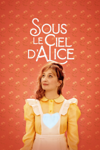 Sous le ciel d'Alice streaming