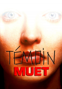 Témoin muet streaming