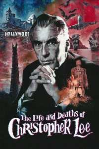 The Life and Deaths of Christopher Lee streaming