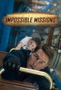 Tom Cruise: Impossible Missions streaming