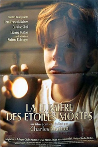 La Lumiere des etoiles mortes streaming