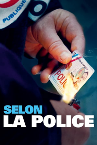 Selon La Police