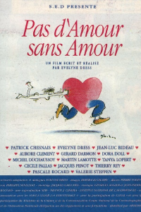 Pas d'amour sans amour streaming