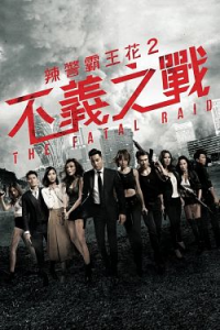 The Fatal Raid (2019) streaming