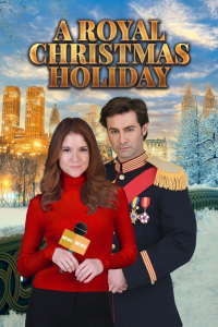 A Royal Christmas Holiday streaming