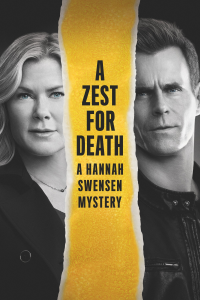 A Zest For Death: A Hannah Swensen Mystery streaming