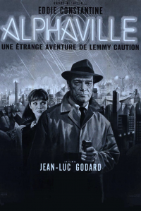 Alphaville, une étrange aventure de Lemmy Caution streaming