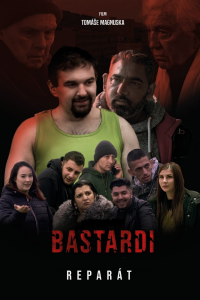 Bastardi: Reparát streaming