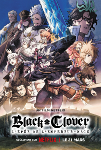 Black Clover : L'épée de l'empereur-mage