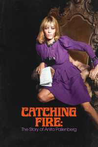 Catching Fire: The Story of Anita Pallenberg streaming