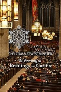 Christmas at Westminster: An Evening of Readings and Carols streaming