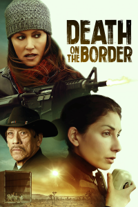 Death on the Border streaming