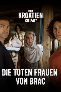 Der Kroatien-Krimi: Die Toten Frauen von Brac streaming