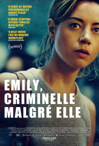 Émily, criminelle malgré elle