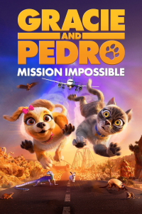 Gracie & Pedro: Pets to the Rescue streaming